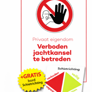 Verbodsbord jachtconstructie