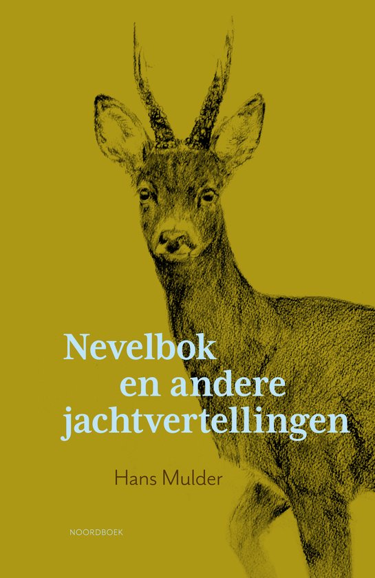 Boek Nevelbok en andere jachtvertellingen